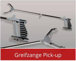 Greifzange Pick-up