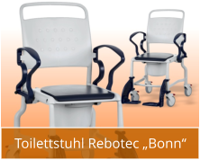 Toilettstuhl Rebotec „Bonn“