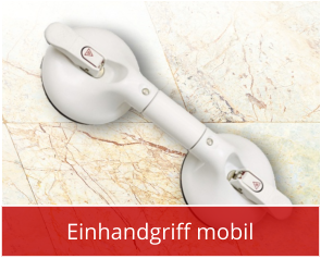 Einhandgriff mobil