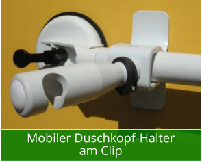 Mobiler Duschkopf-Halter am Clip