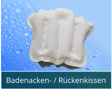 Badenacken- / Rückenkissen