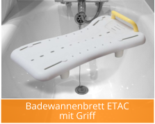 Badewannenbrett ETACmit Griff