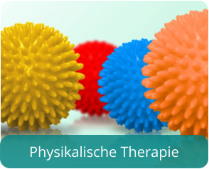 Physikalische Therapie