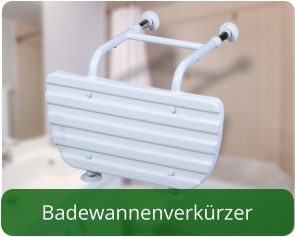 Badewannenverkürzer