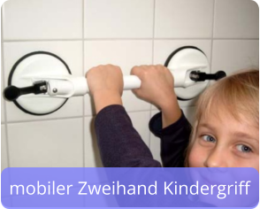 mobiler Zweihand Kindergriff