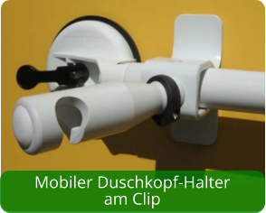 Mobiler Duschkopf-Halter am Clip