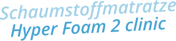 SchaumstoffmatratzeHyper Foam 2 clinic