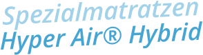 SpezialmatratzenHyper Air® Hybrid