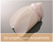 Strumpfhosen-Anziehhilfe