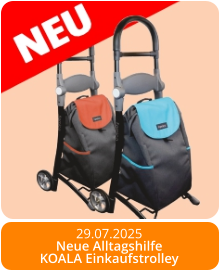 29.07.2025 Neue AlltagshilfeKOALA Einkaufstrolley